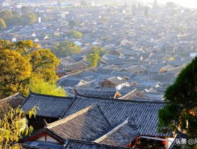 云南最有名的7大古镇在哪里 云南旅游小镇排名